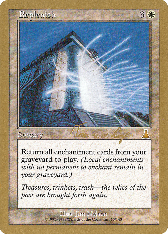 Replenish (Tom van de Logt) [World Championship Decks 2000] | Black Swamp Games