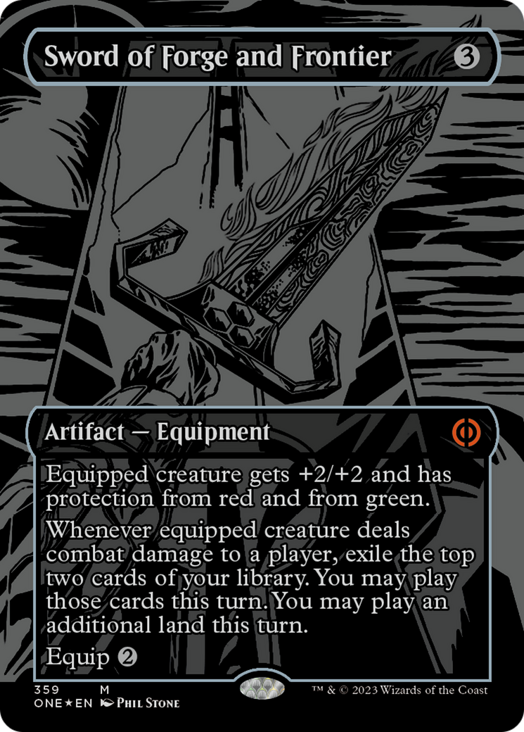 Sword of Forge and Frontier (Oil Slick Raised Foil) [Phyrexia: All Will Be One] | Black Swamp Games