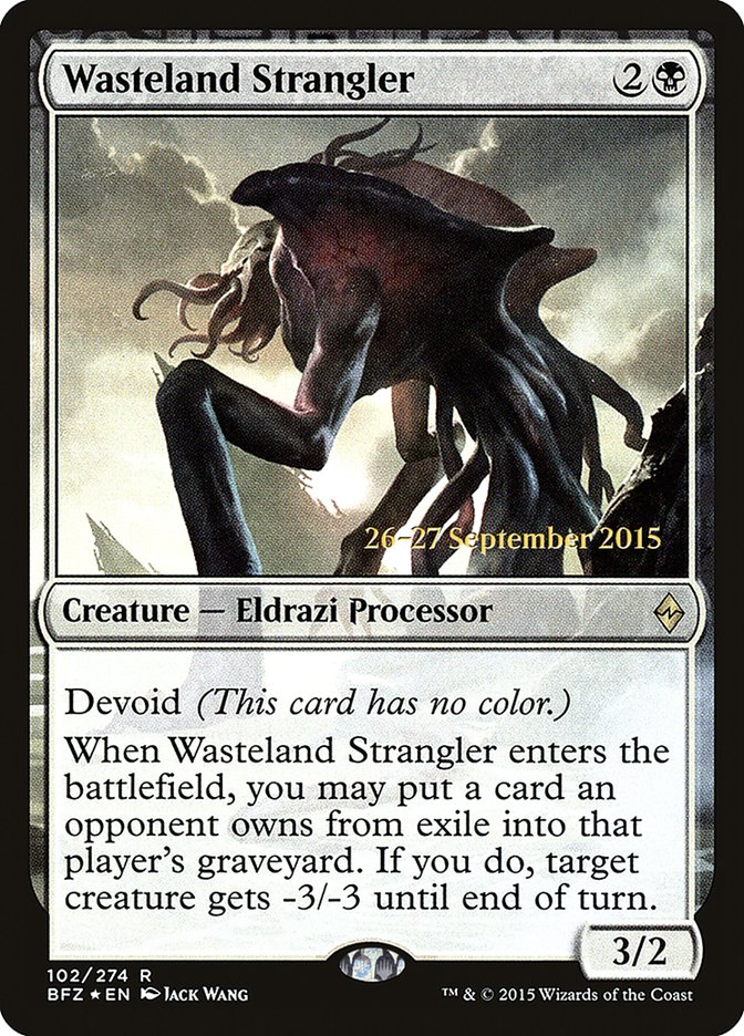 Wasteland Strangler [Battle for Zendikar Prerelease Promos] | Black Swamp Games