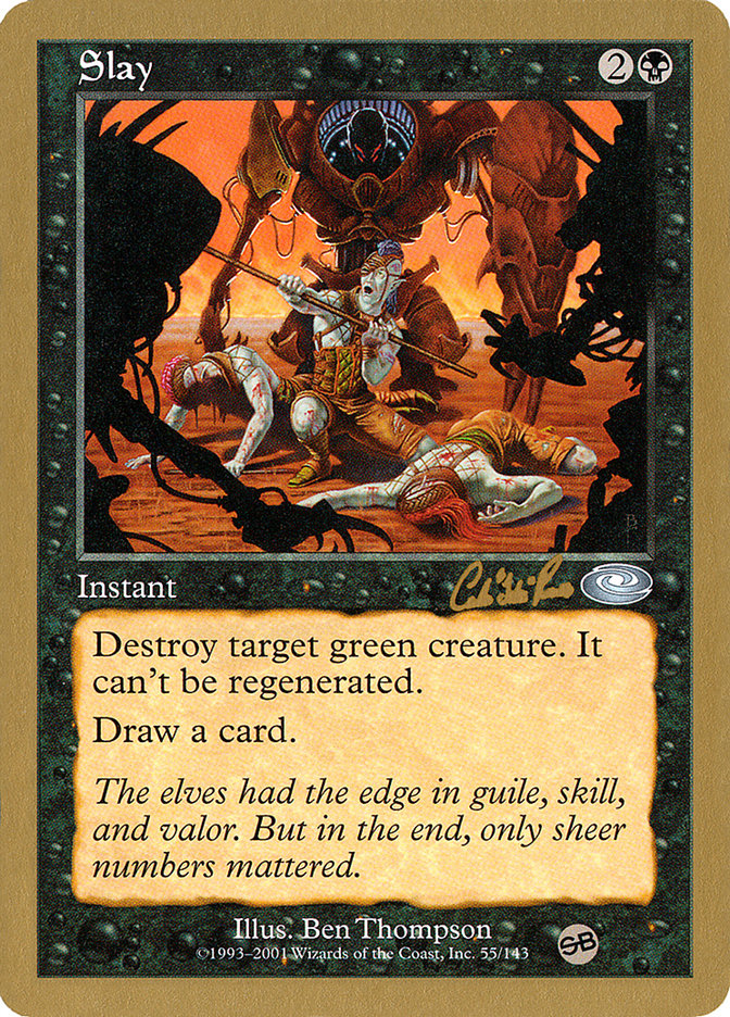 Slay (Carlos Romao) (SB) [World Championship Decks 2002] | Black Swamp Games