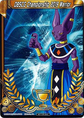 DBSCG Championship 2019 Warrior (Merit Card) - Universe 7 "Beerus" (7) [Tournament Promotion Cards] | Black Swamp Games