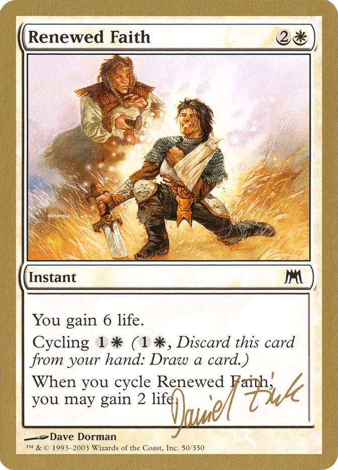 Renewed Faith (Daniel Zink) [World Championship Decks 2003] | Black Swamp Games