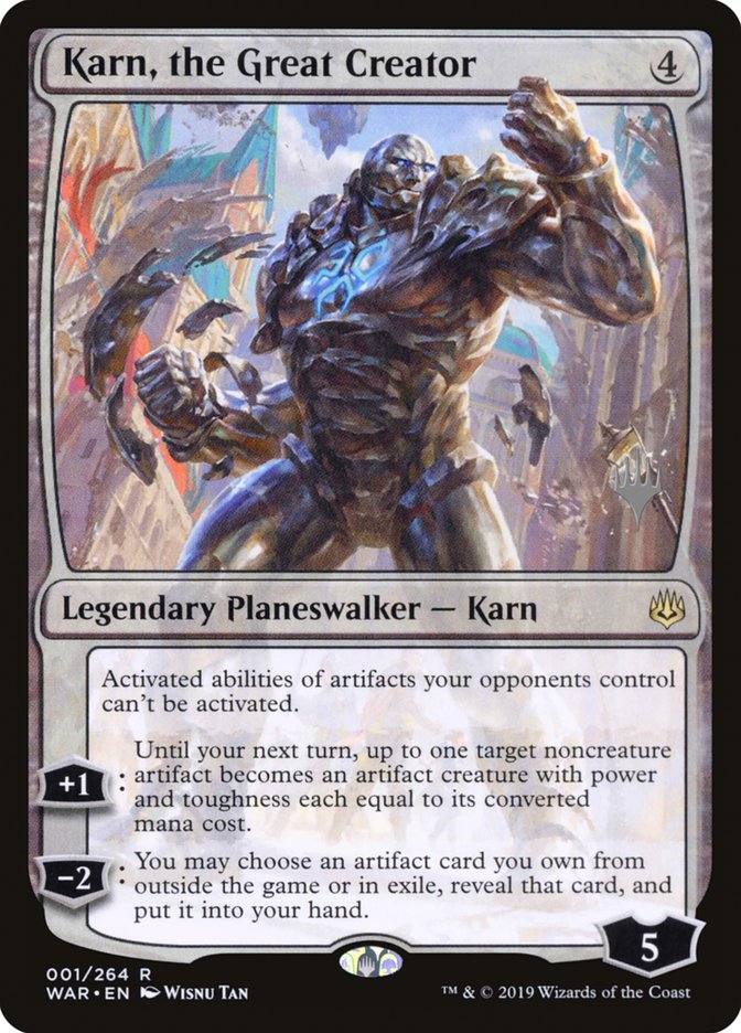 Karn, the Great Creator (Promo Pack) [War of the Spark Promos] | Black Swamp Games