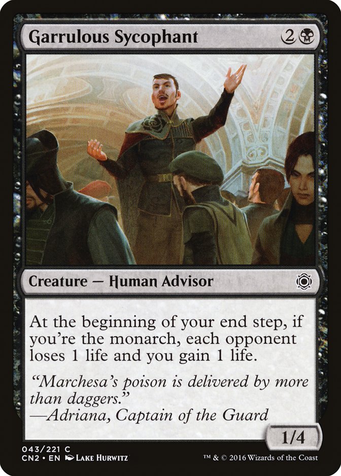 Garrulous Sycophant [Conspiracy: Take the Crown] | Black Swamp Games