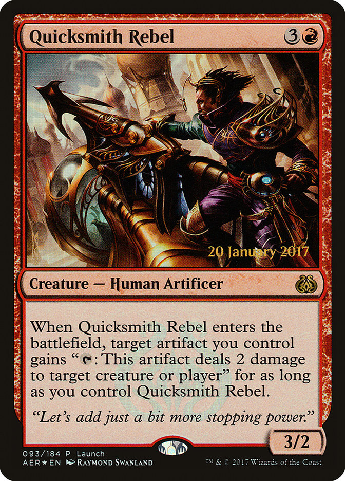 Quicksmith Rebel (Launch) [Aether Revolt Promos] | Black Swamp Games