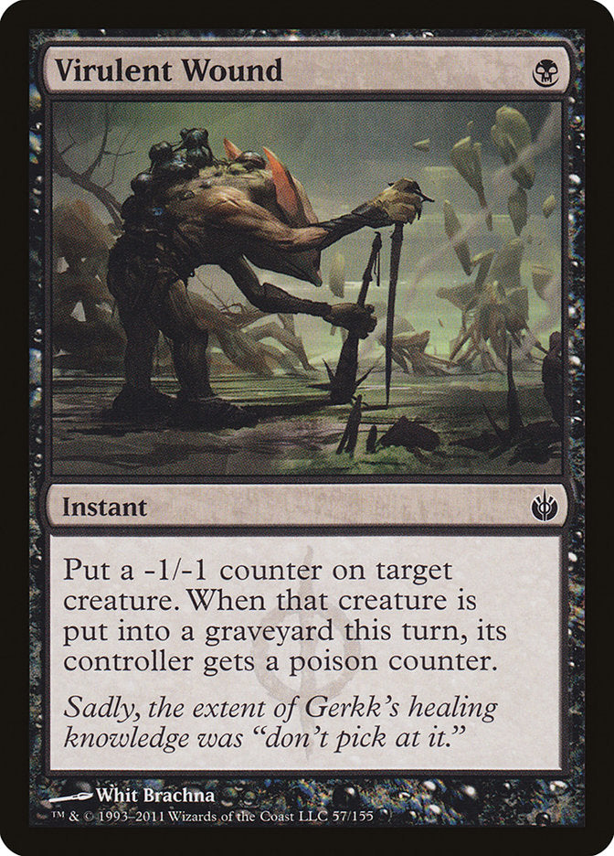 Virulent Wound [Mirrodin Besieged] | Black Swamp Games