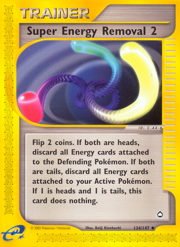 Super Energy Removal 2 (134/147) [Aquapolis] | Black Swamp Games