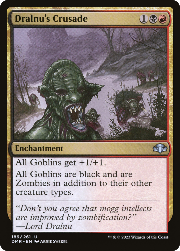 Dralnu's Crusade [Dominaria Remastered] | Black Swamp Games