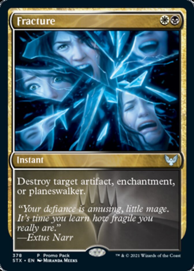 Fracture (Promo Pack) [Strixhaven: School of Mages Promos] | Black Swamp Games
