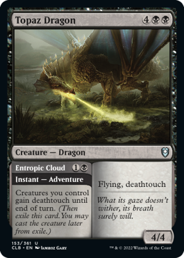Topaz Dragon // Entropic Cloud [Commander Legends: Battle for Baldur's Gate] | Black Swamp Games
