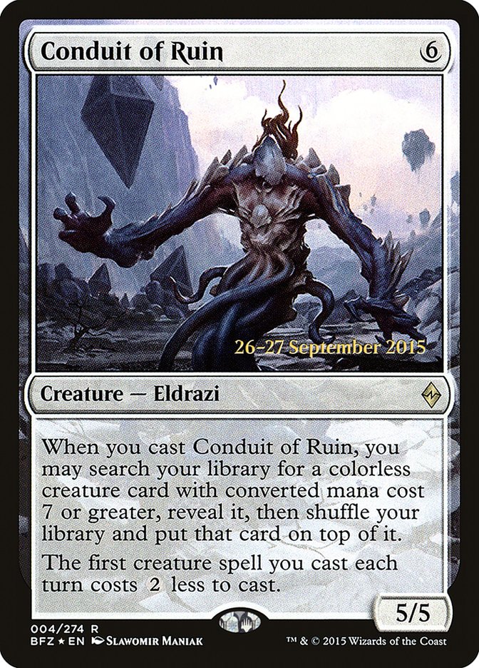 Conduit of Ruin [Battle for Zendikar Prerelease Promos] | Black Swamp Games