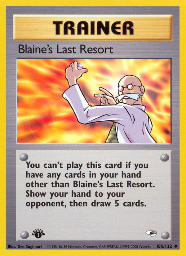 Blaine's Last Resort (105/132) [Gym Heroes 1st Edition] | Black Swamp Games