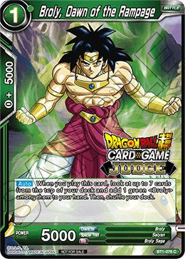 Broly, Dawn of the Rampage (BT1-076) [Judge Promotion Cards] | Black Swamp Games