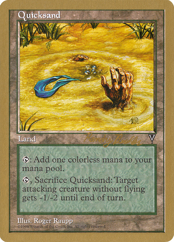 Quicksand (Randy Buehler) [World Championship Decks 1998] | Black Swamp Games