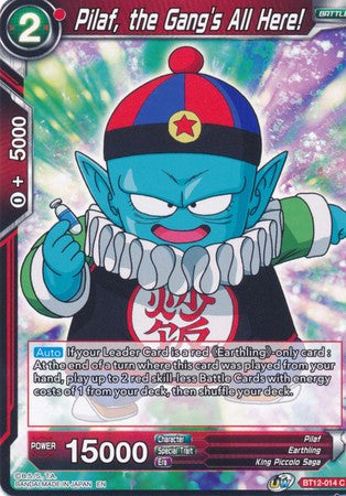 Pilaf, the Gang's All Here! [BT12-014] | Black Swamp Games