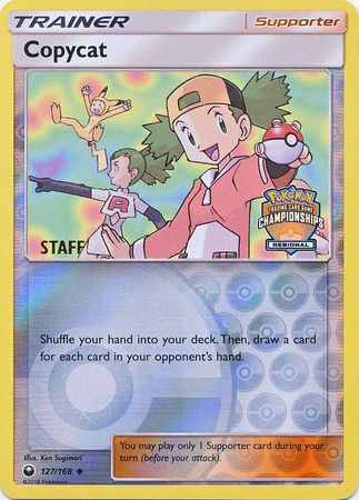 Copycat (127/168) (Regional Championship Promo Staff) [Sun & Moon: Celestial Storm] | Black Swamp Games