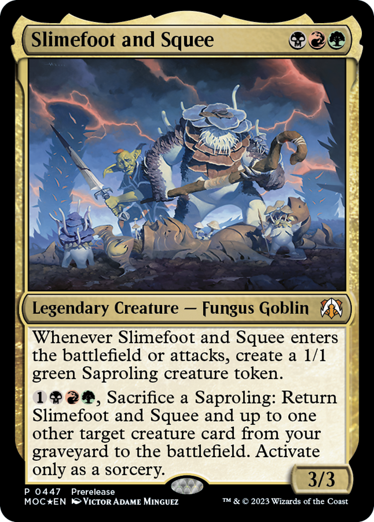 Slimefoot and Squee [March of the Machine Commander Prerelease Promos] | Black Swamp Games