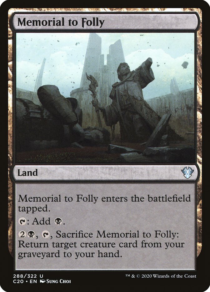 Memorial to Folly [Commander 2020] | Black Swamp Games