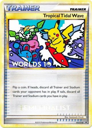 Tropical Tidal Wave (HGSS18) (Semi Finalist) [HeartGold & SoulSilver: Black Star Promos] | Black Swamp Games