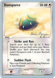 Dunsparce (60/100) (Team Rushdown - Kevin Nguyen) [World Championships 2004] | Black Swamp Games