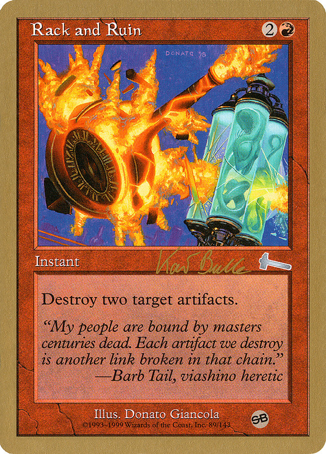 Rack and Ruin (Kai Budde) (SB) [World Championship Decks 1999] | Black Swamp Games