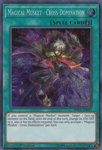 Magical Musket - Cross-Domination [SPWA-EN024] Secret Rare | Black Swamp Games