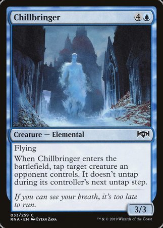 Chillbringer [Ravnica Allegiance] | Black Swamp Games