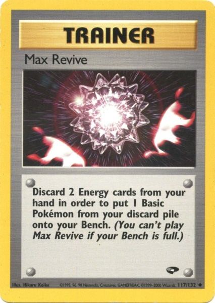 Max Revive (117/132) [Gym Challenge Unlimited] | Black Swamp Games