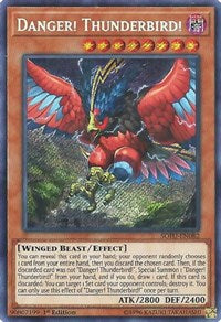 Danger! Thunderbird! [SOFU-EN082] Secret Rare | Black Swamp Games