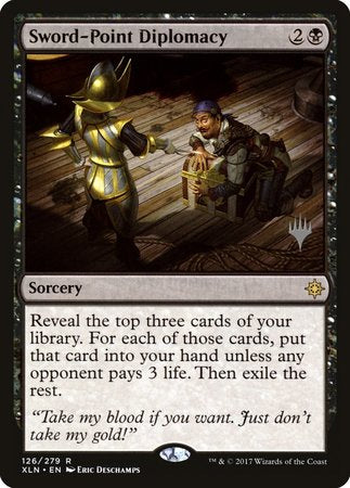 Sword-Point Diplomacy [Ixalan Promos] | Black Swamp Games