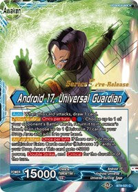 Android 17 // Android 17, Universal Guardian [BT9-021] | Black Swamp Games