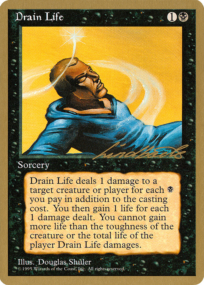 Drain Life (Leon Lindback) [Pro Tour Collector Set] | Black Swamp Games