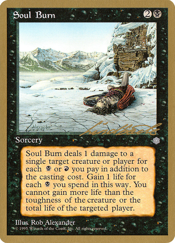 Soul Burn (Leon Lindback) [Pro Tour Collector Set] | Black Swamp Games