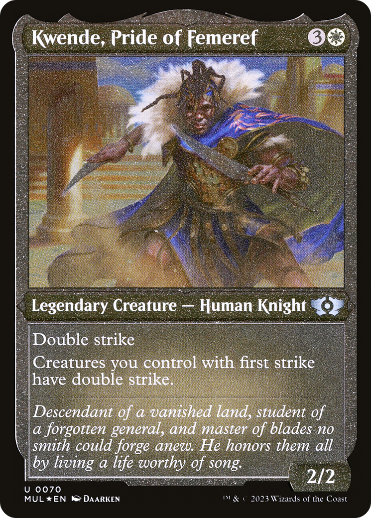 Kwende, Pride of Femeref (Foil Etched) [Multiverse Legends] | Black Swamp Games