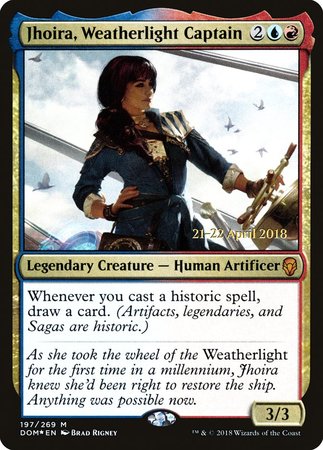 Jhoira, Weatherlight Captain [Dominaria Promos] | Black Swamp Games