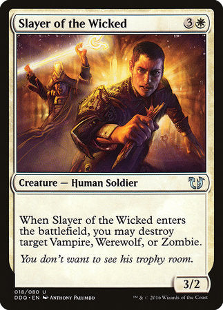 Slayer of the Wicked [Duel Decks: Blessed vs. Cursed] | Black Swamp Games