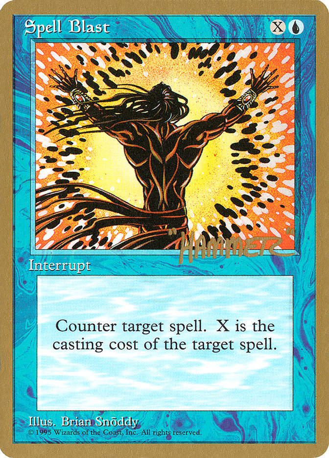 Spell Blast (Shawn "Hammer" Regnier) [Pro Tour Collector Set] | Black Swamp Games