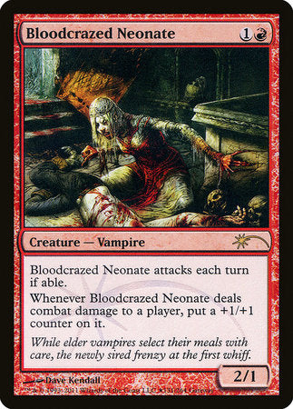 Bloodcrazed Neonate [Wizards Play Network 2011] | Black Swamp Games