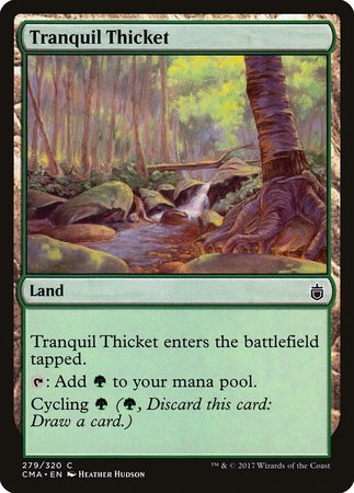 Tranquil Thicket [Commander Anthology] | Black Swamp Games