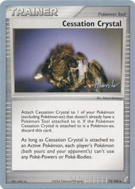 Cessation Crystal (74/100) (Empotech - Dylan Lefavour) [World Championships 2008] | Black Swamp Games