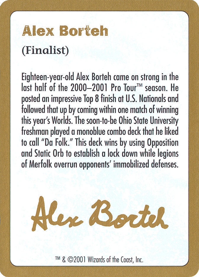 Alex Borteh Bio [World Championship Decks 2001] | Black Swamp Games