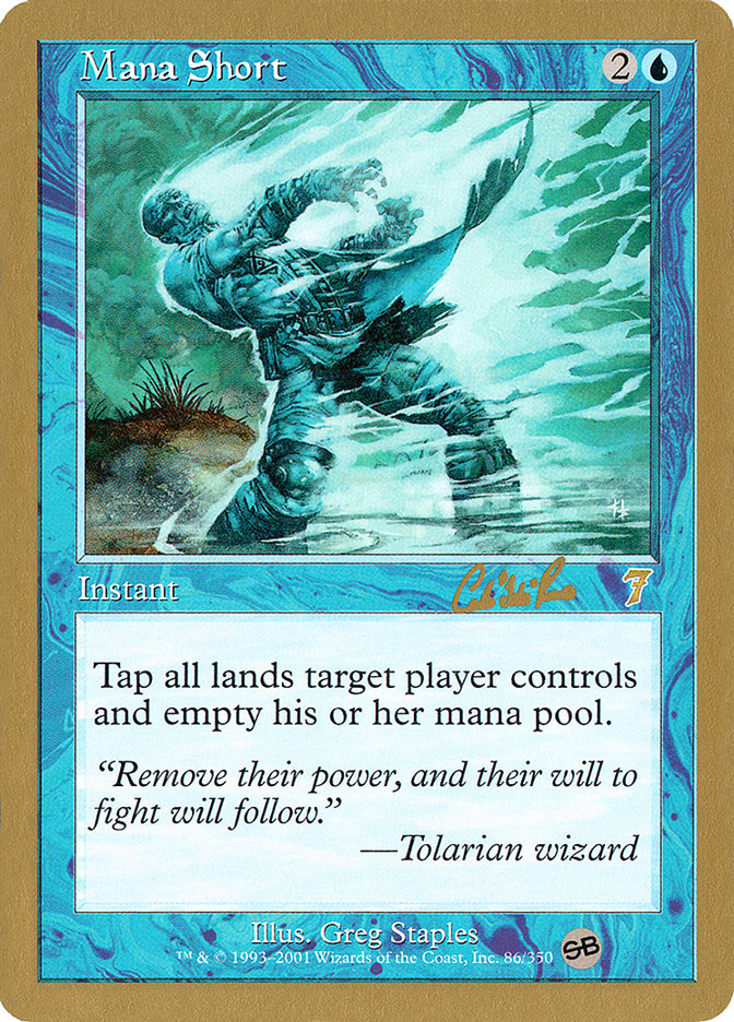 Mana Short (Carlos Romao) (SB) [World Championship Decks 2002] | Black Swamp Games