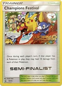 Champions Festival (SM78) (2017 Semi Finalist) [Sun & Moon: Black Star Promos] | Black Swamp Games