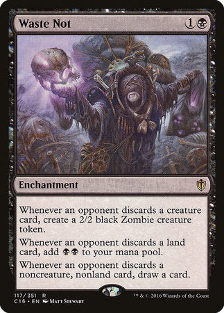Waste Not [Commander 2016] | Black Swamp Games