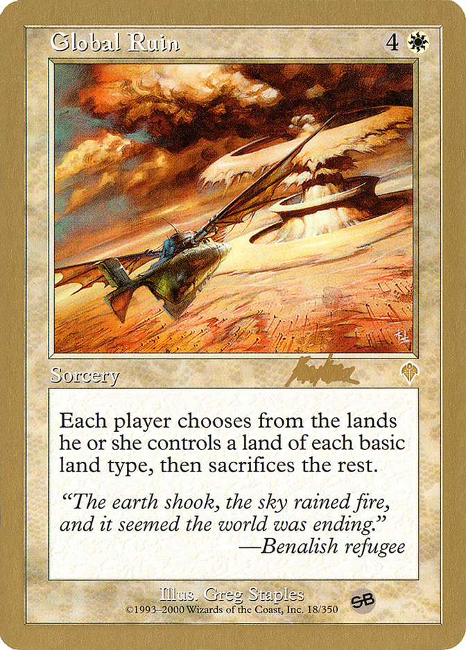 Global Ruin (Brian Kibler) (SB) [World Championship Decks 2002] | Black Swamp Games
