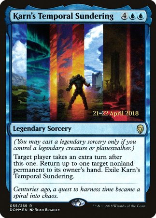 Karn's Temporal Sundering [Dominaria Promos] | Black Swamp Games