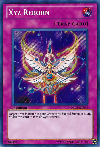 Xyz Reborn [ORCS-EN076] Secret Rare | Black Swamp Games