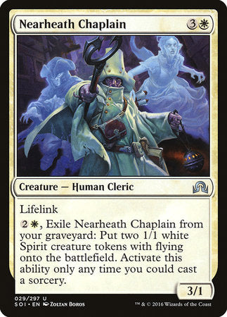 Nearheath Chaplain [Shadows over Innistrad] | Black Swamp Games