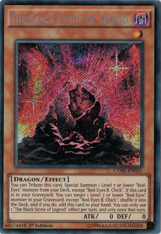 The Black Stone of Legend [CORE-EN021] Secret Rare | Black Swamp Games