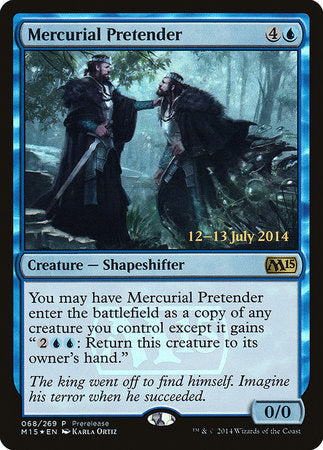 Mercurial Pretender [Magic 2015 Promos] | Black Swamp Games